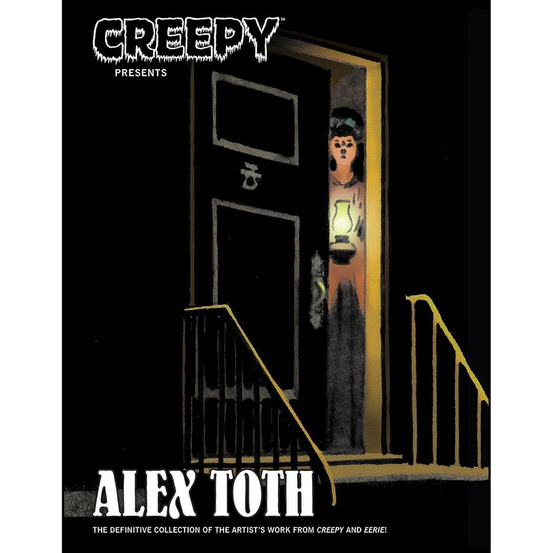 کتاب Creepy Presents Alex Toth اثر Alex Toth and Various انتشارات Dark Horse Books