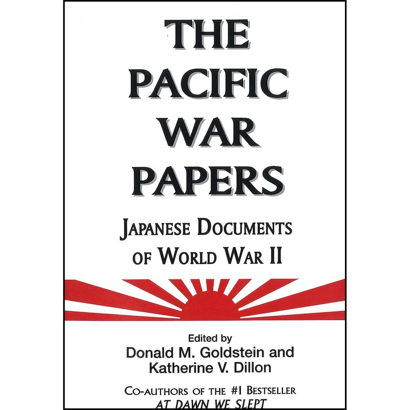 کتاب The Pacific War Papers اثر جمعي از نويسندگان انتشارات POTOMAC BOOKS