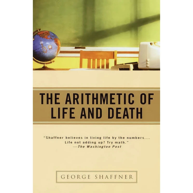 کتاب The Arithmetic of Life and Death اثر George Shaffner انتشارات Ballantine Books