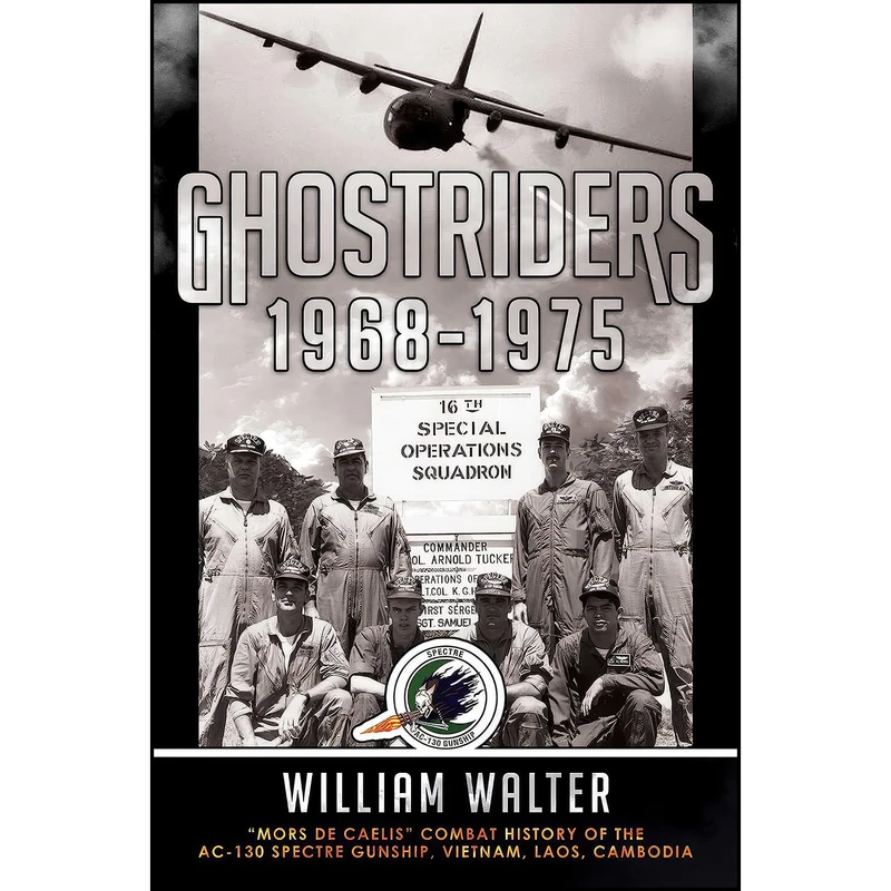 کتاب Ghostriders 1968-1975 اثر William Walter انتشارات Knox Press