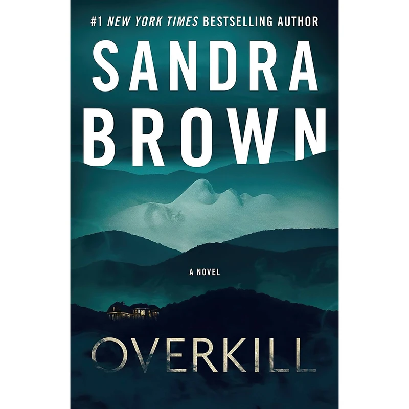کتاب Overkill اثر Sandra Brown انتشارات Grand Central Publishing