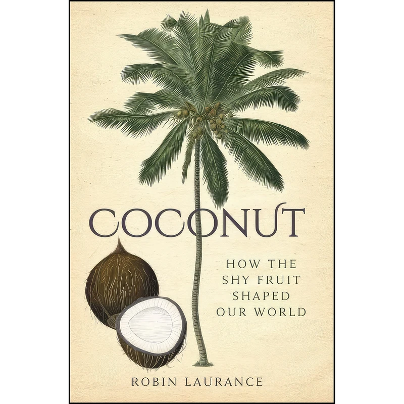 کتاب Coconut اثر Robin Laurance انتشارات The History Press