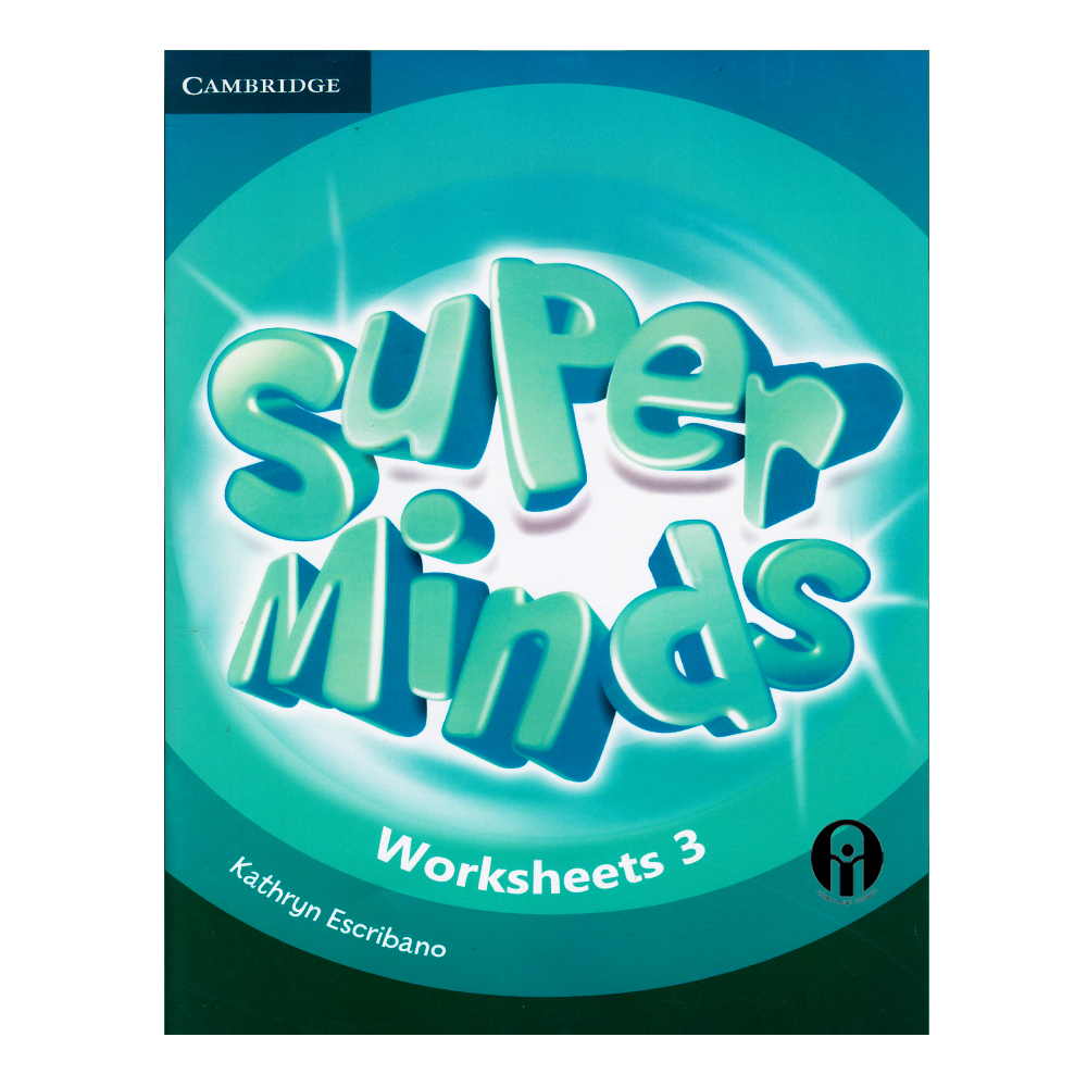 کتاب Super Minds Worksheets 3 اثر Kathryn Escribano انتشارات الوندپویان