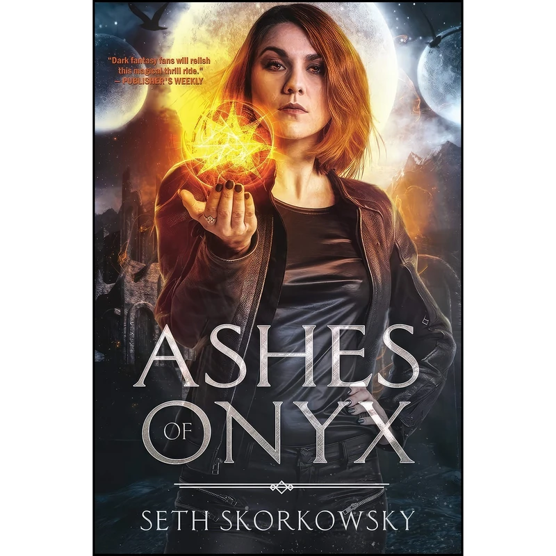 کتاب Ashes of Onyx اثر Seth Skorkowsky انتشارات تازه ها