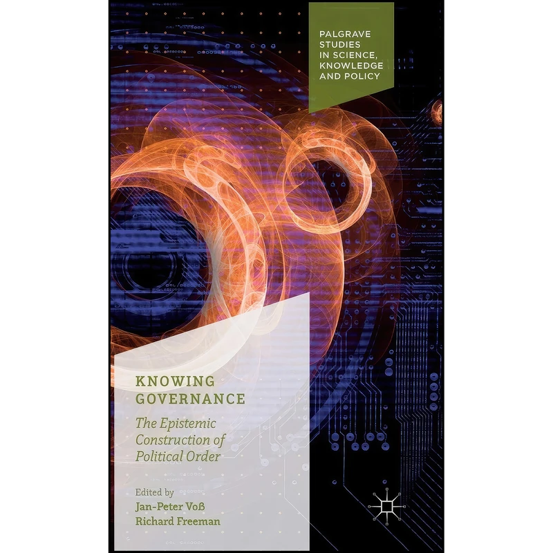 کتاب Knowing Governance اثر جمعي از نويسندگان انتشارات Palgrave Macmillan