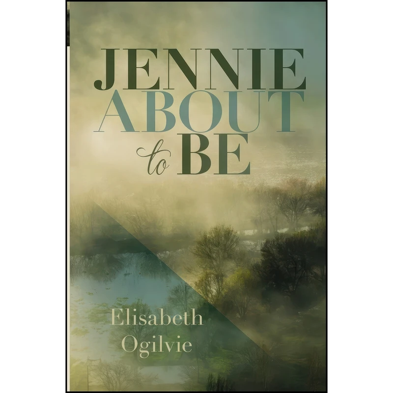 کتاب Jennie About to Be اثر Elizabeth Ogilvie انتشارات Down East Books