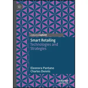 کتاب Smart Retailing اثر Eleonora Pantano and Charles Dennis انتشارات بله