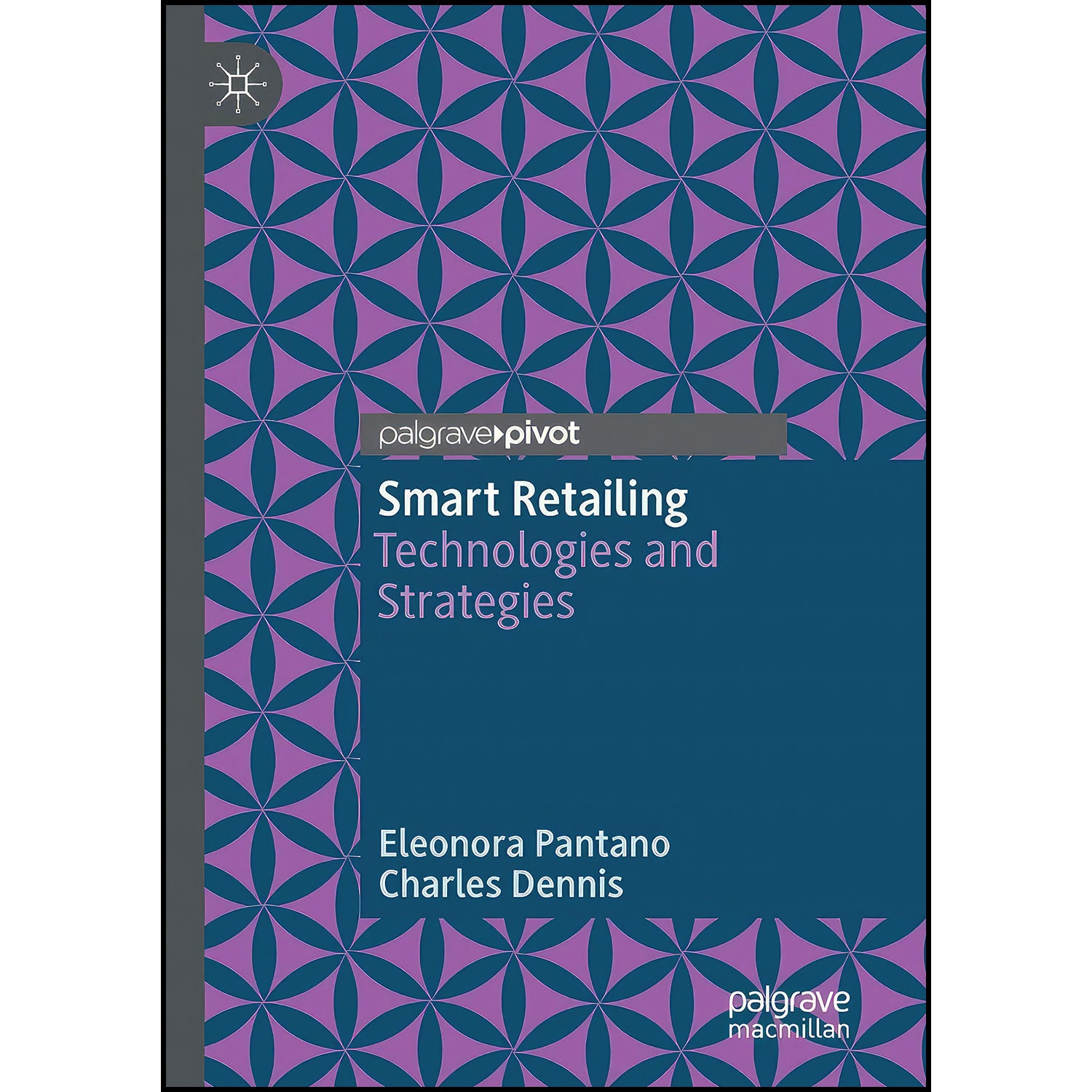 کتاب Smart Retailing اثر Eleonora Pantano and Charles Dennis انتشارات بله