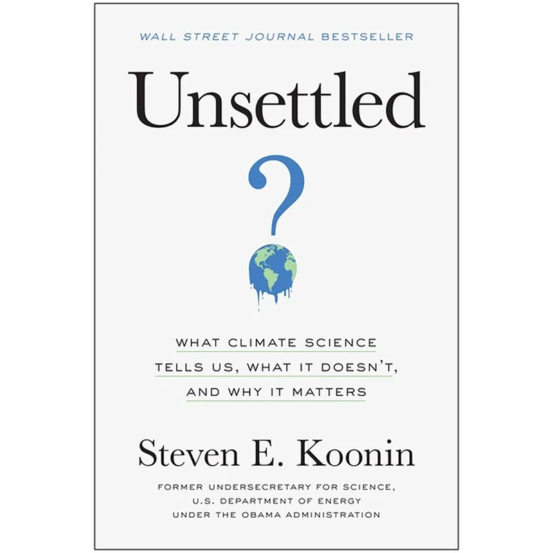 کتاب Unsettled اثر Steven E. Koonin انتشارات Random House, Inc