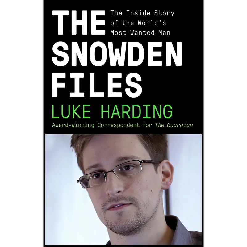 کتاب The Snowden Files اثر Luke Harding انتشارات Vintage