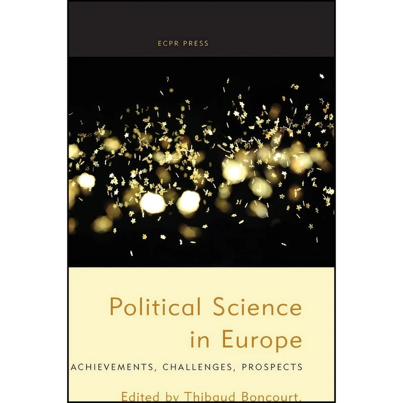 کتاب Political Science in Europe اثر جمعي از نويسندگان انتشارات ECPR Press