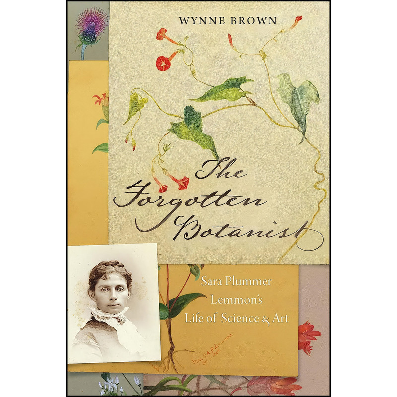 کتاب The Forgotten Botanist اثر Wynne L. Brown انتشارات Bison Books