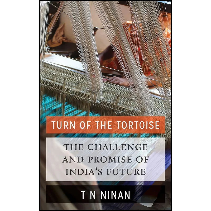 کتاب Turn of the Tortoise اثر T N Ninan انتشارات Oxford University Press