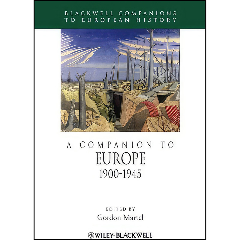 کتاب A Companion to Europe, 1900 - 1945 اثر Michael Jabara Carley انتشارات Wiley-Blackwell