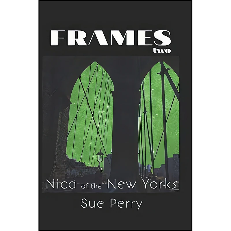 کتاب Nica of the New Yorks  اثر Sue Perry انتشارات تازه ها