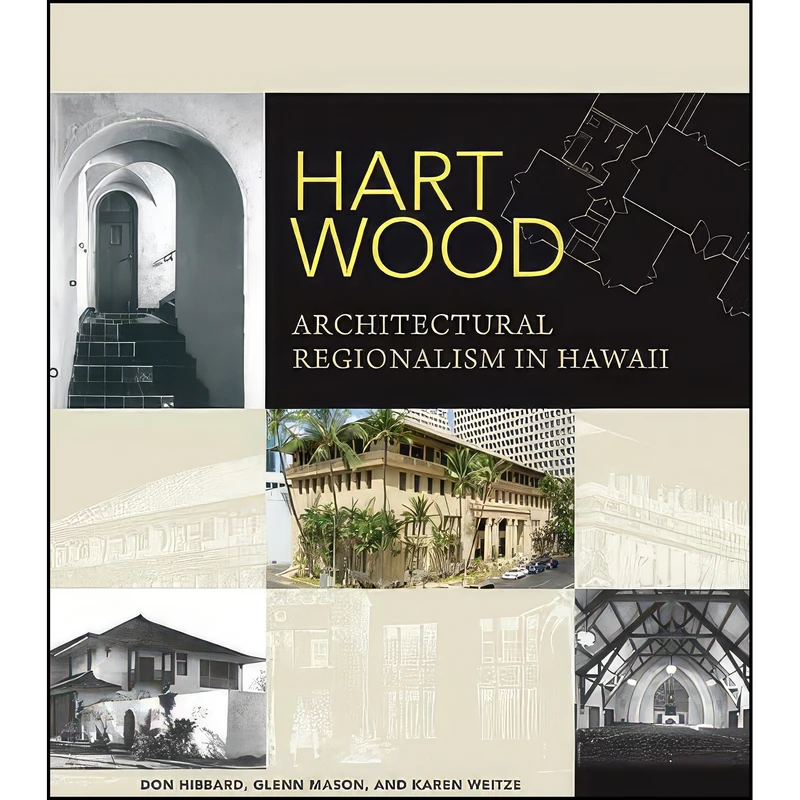 کتاب Hart Wood اثر جمعي از نويسندگان انتشارات University of Hawaii Press