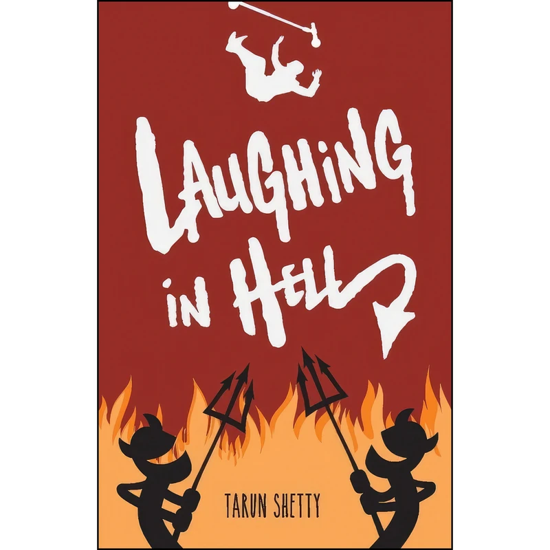 کتاب Laughing in Hell  اثر Tarun Shetty انتشارات BookBaby