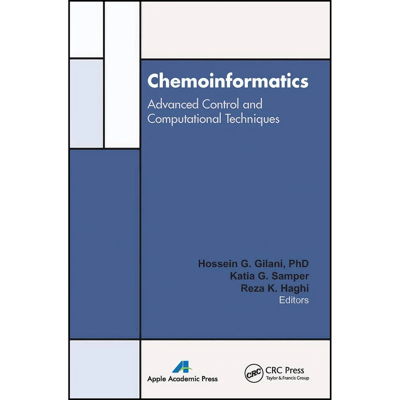 کتاب Chemoinformatics اثر جمعي از نويسندگان انتشارات APPLE ACADEMIC