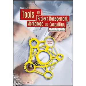 کتاب Tools for Project Management, Workshops and Consulting اثر Nicolai Andler انتشارات Publicis