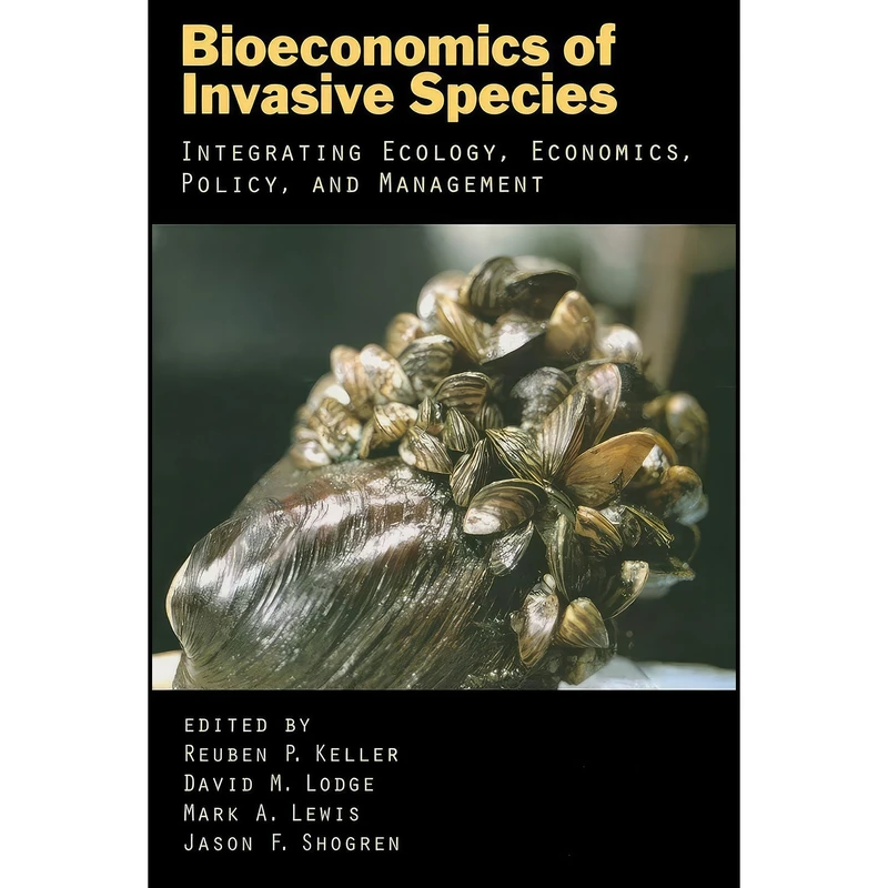 کتاب Bioeconomics of Invasive Species اثر جمعي از نويسندگان انتشارات Oxford University Press
