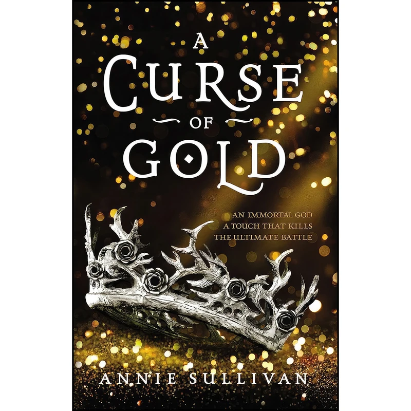 کتاب A Curse of Gold اثر Annie Sullivan انتشارات Blink