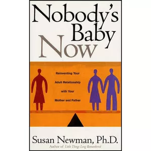 کتاب Nobody&#39;s Baby Now اثر Susan Newman انتشارات Walker Books