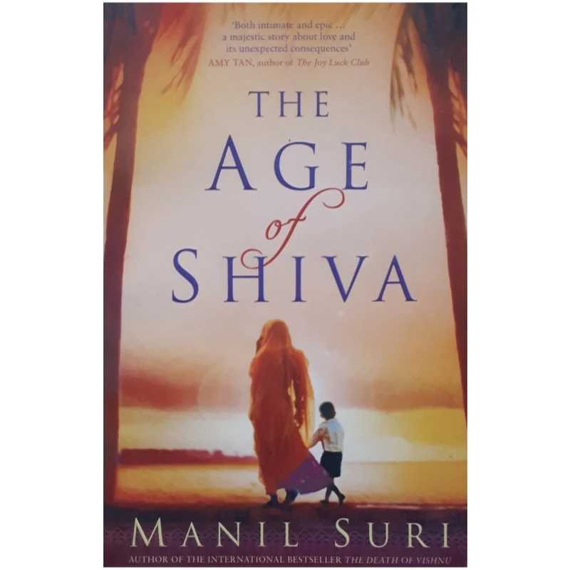 كتاب The Age of Shiva اثر Manil Suri انتشارات Hughes