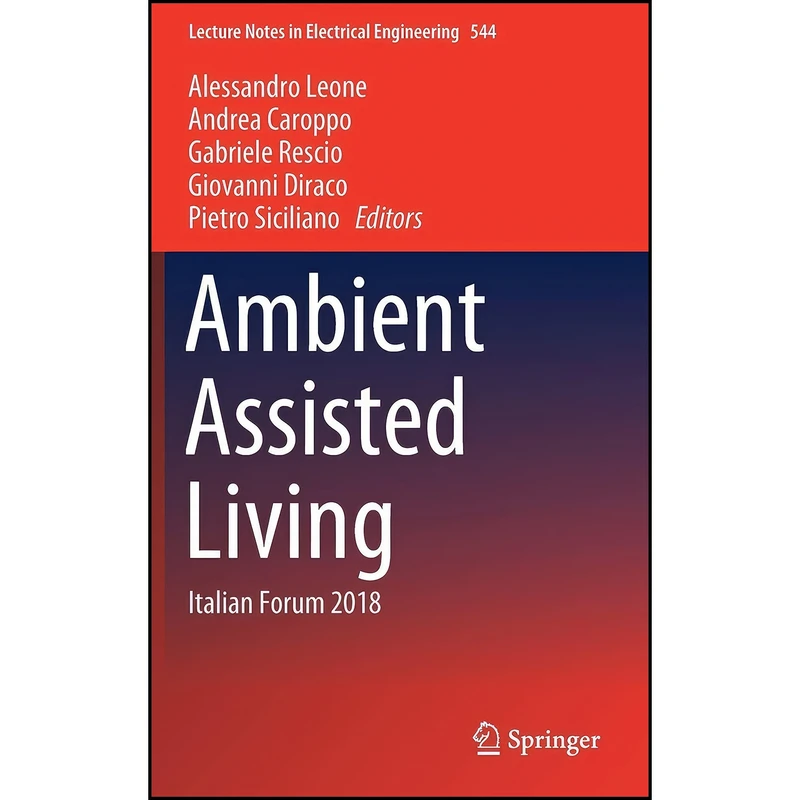 کتاب Ambient Assisted Living اثر جمعي از نويسندگان انتشارات Springer