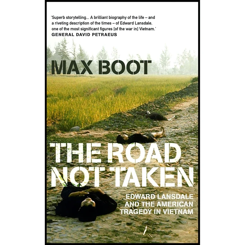 کتاب The Road Not Taken اثر Max Boot انتشارات Head of Zeus