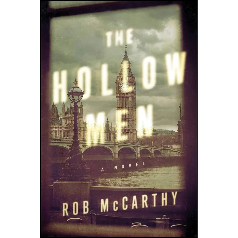 کتاب The Hollow Men اثر Rob McCarthy انتشارات Pegasus Crime