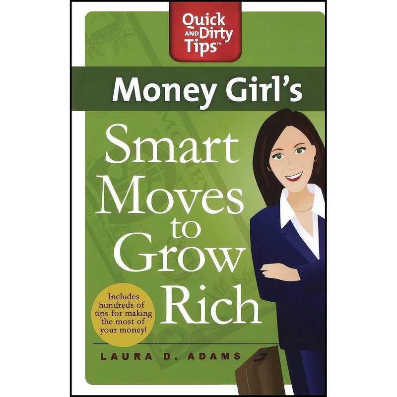 کتاب Money Girls Smart Moves to Grow Rich اثر Laura D. Adams انتشارات بله