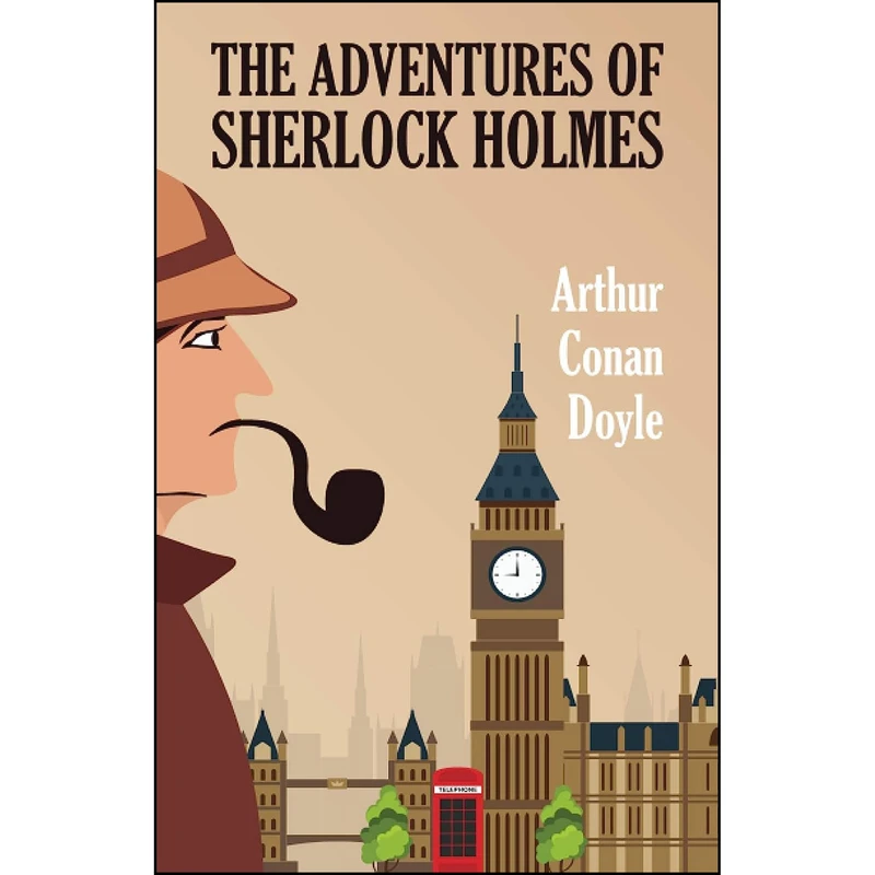 کتاب The Adventures of Sherlock Holmes اثر جمعي از نويسندگان انتشارات تازه ها