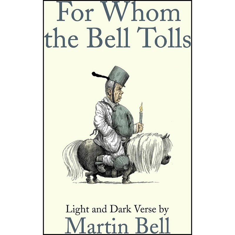 کتاب For Whom the Bell Tolls اثر Martin Bell انتشارات Penguin Books