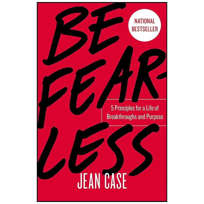 کتاب Be Fearless اثر Jean Case انتشارات Simon & Schuster