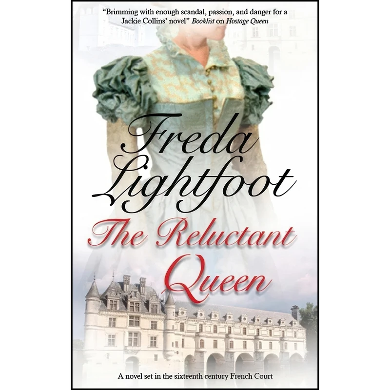 کتاب Reluctant Queen اثر Freda Lightfoot انتشارات Severn House