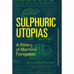 کتاب Sulphuric Utopias اثر جمعي از نويسندگان انتشارات The MIT Press