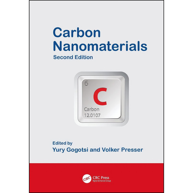 کتاب Carbon Nanomaterials اثر Yury Gogotsi and Volker Presser انتشارات تازه ها