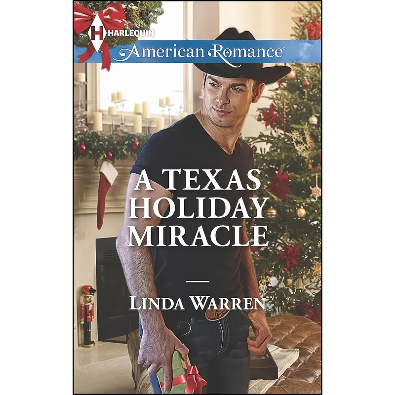 کتاب A Texas Holiday Miracle  اثر Linda Warren انتشارات Harlequin American Romance
