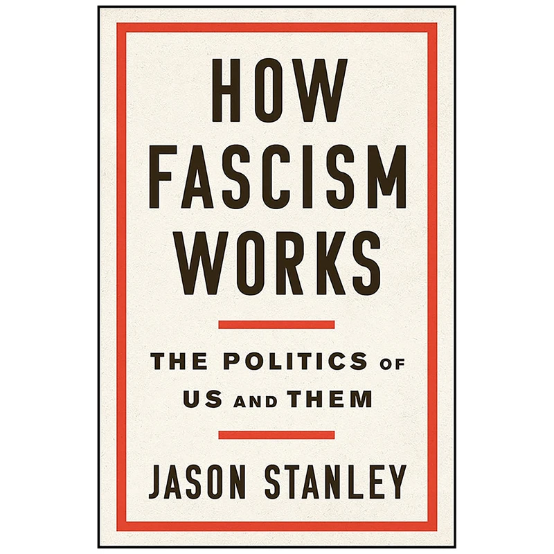 کتاب How Fascism Works اثر Jason Stanley انتشارات Random House
