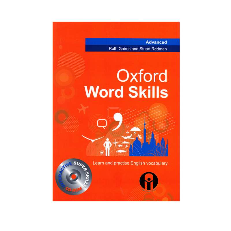 کتاب Oxford word skills Advanced اثر Ruth Gairns And Stuart Redman انتشارات الوندپویان