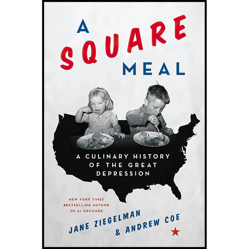 کتاب A Square Meal اثر Jane Ziegelman and Andrew Coe انتشارات Harper