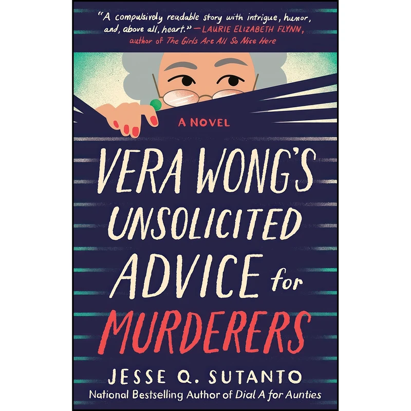 کتاب Vera Wongs Unsolicited Advice for Murderers اثر Jesse Q Sutanto انتشارات Berkley