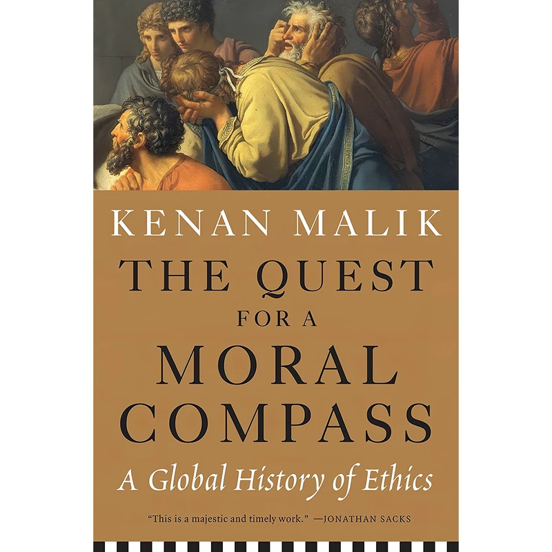 کتاب The Quest for a Moral Compass اثر Kenan Malik انتشارات Melville House