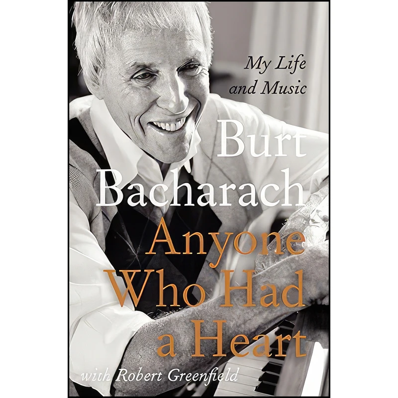 کتاب Anyone Who Had a Heart اثر Burt Bacharach انتشارات Harper