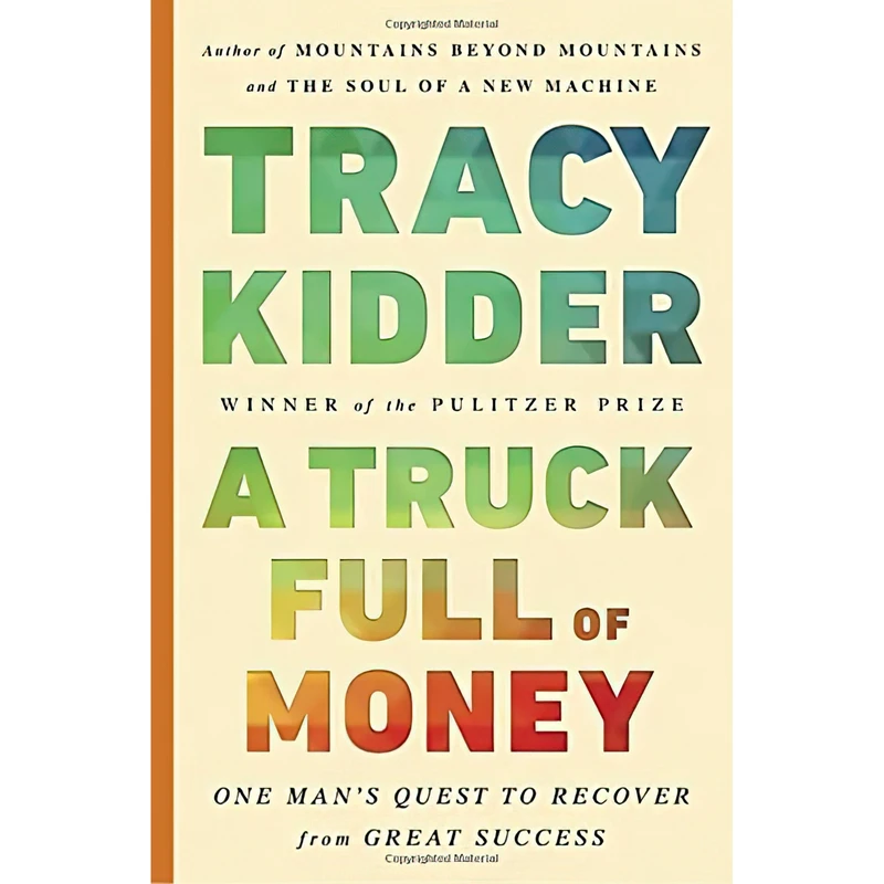کتاب A Truck Full of Money اثر Tracy Kidder انتشارات Random House