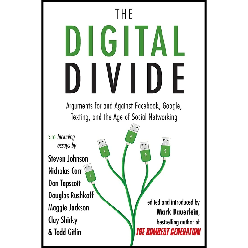 کتاب The Digital Divide اثر Mark Bauerlein انتشارات TarcherPerigee