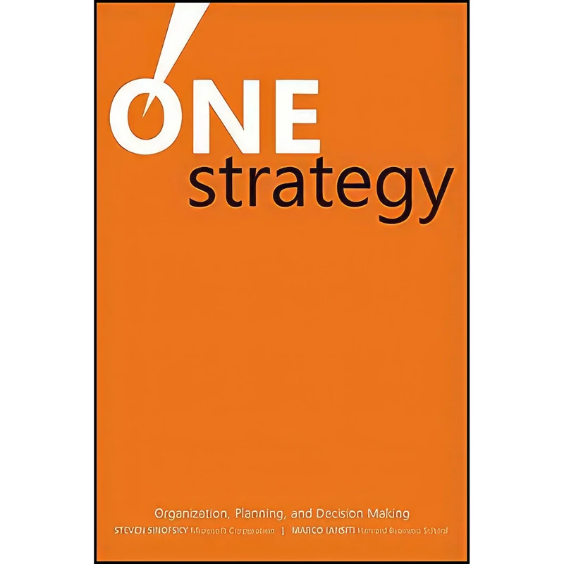 کتاب One Strategy اثر Steven Sinofsky and Marco Iansiti انتشارات Wiley
