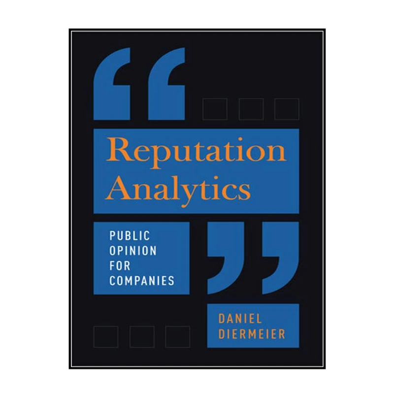 کتاب Reputation Analytics اثر Daniel Diermeier انتشارات مؤلفين طلايي