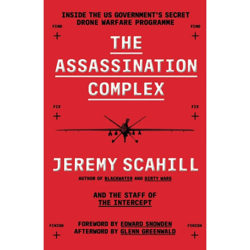 کتاب The Assassination Complex اثر Jeremy Scahill انتشارات Profile Books Ltd