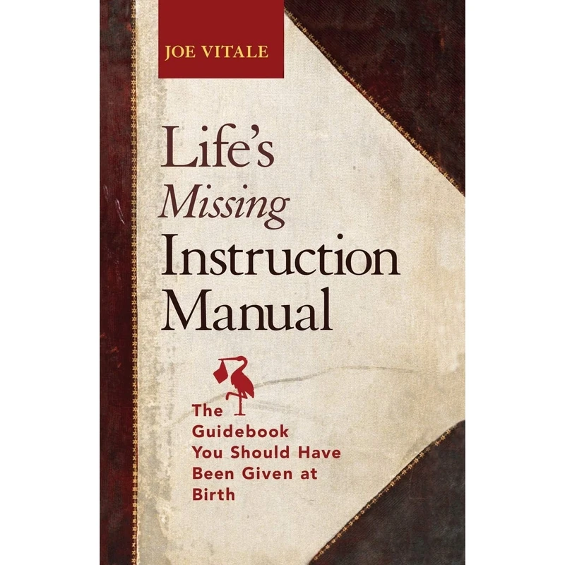 کتاب Life,s Missing Instruction Manual اثر Joe Vitale انتشارات Wiley